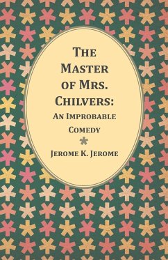 The Master of Mrs. Chilvers