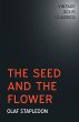The Seed and the Flower - Bild 1