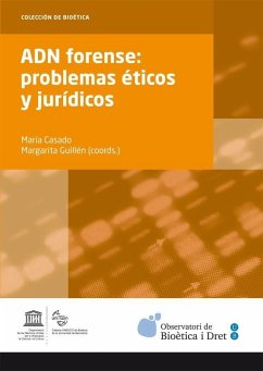 ADN forense : problemas éticos y jurídicos - Casado González, María