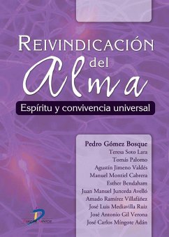 Reivindicación del alma : espíritu y convivencia universal - Gómez Bosque, Pedro