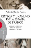 Ortega y Unamuno en la España de Franco (eBook, ePUB)
