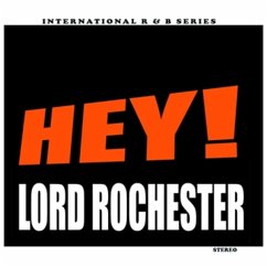 Hey! - Lord Rochester