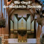 Die Orgel Der Stadtkirche Bayreuth