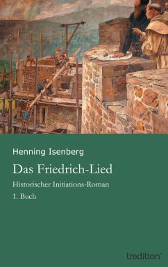Das Friedrich-Lied (eBook, ePUB) - Isenberg, Henning