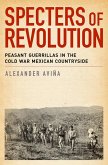 Specters of Revolution (eBook, ePUB) Specters of Revolution (eBook, ePUB)