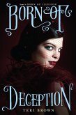 Born of Deception (eBook, ePUB)