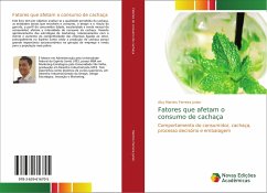 Fatores que afetam o consumo de cachaça