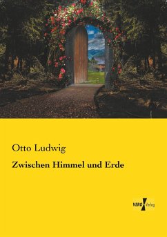 Zwischen Himmel und Erde - Ludwig, Otto