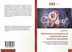 Maintenance préventive et améliorative pour machines tournantes - Kacemi, Khadija;Houssaini, Ouijdane