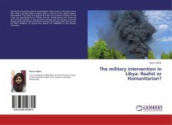 The military intervention in Libya: Realist or Humanitarian?