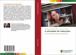 A atividade de indexação - Alonso, Lívia Ferreira Coutinho;Araújo, Carlos A. A.