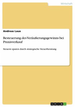 Besteuerung des Veräußerungsgewinns bei Praxisverkauf (eBook, PDF) - Laux, Andreas