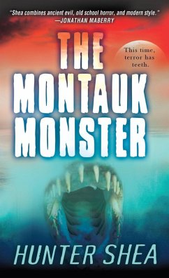 The Montauk Monster (eBook, ePUB) - Shea, Hunter