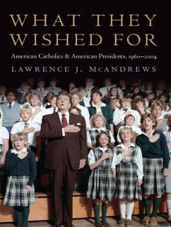 What They Wished For (eBook, ePUB) - McAndrews, Lawrence J.