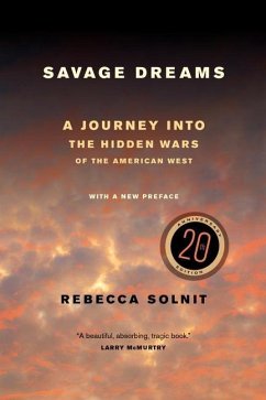 Savage Dreams (eBook, ePUB) - Solnit, Rebecca