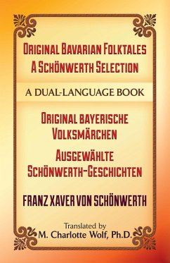 Original Bavarian Folktales: A Schönwerth Selection (eBook, ePUB) - Schönwerth, Franz von