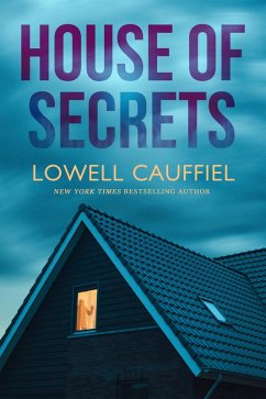 House of Secrets (eBook, ePUB) - Cauffiel, Lowell