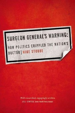 Surgeon General's Warning (eBook, ePUB) - Stobbe, Mike