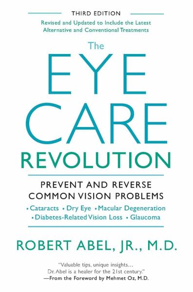 The Eye Care Revolution: (eBook, ePUB)