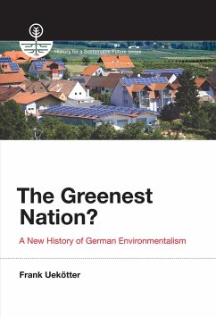 The Greenest Nation? (eBook, ePUB) - Uekotter, Frank