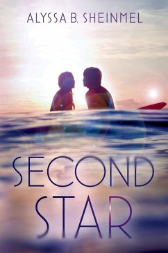 Second Star (eBook, ePUB) - Sheinmel, Alyssa B.