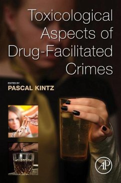 Cover Toxicological Aspects of Drug-Facilitated Crimes (eBook, ePUB)