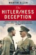 The Hitler-Hess Deception (eBook, ePUB) - Bild 1