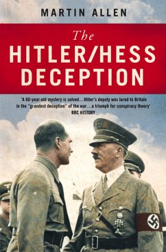 The Hitler-Hess Deception (eBook, ePUB) - Allen, Martin
