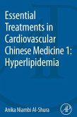 Essential Treatments in Cardiovascular Chinese Medicine 1: Hyperlipidemia (eBook, ePUB)