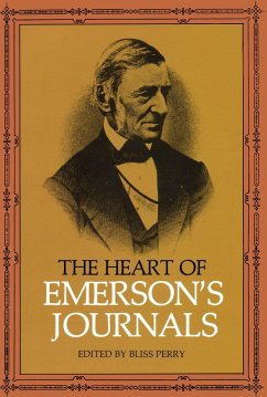 The Heart of Emerson's Journals (eBook, ePUB) - Emerson, Ralph Waldo