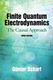 Finite Quantum Electrodynamics (eBook, ePUB)