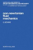 Non-Newtonian Fluid Mechanics (eBook, PDF)
