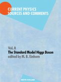 The Standard Model Higgs Boson (eBook, PDF)