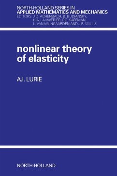 Non-Linear Theory of Elasticity (eBook, PDF) - Lurie, A. I.