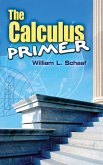 The Calculus Primer (eBook, ePUB) The Calculus Primer (eBook, ePUB)