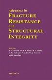 Advances in Fracture Resistance and Structural Integrity (eBook, PDF)