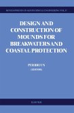 Design and Construction of Mounds for Breakwaters and Coastal Protection (eBook, PDF)
