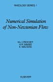 Numerical Simulation of Non-Newtonian Flow (eBook, PDF)