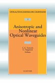 Anisotropic and Nonlinear Optical Waveguides (eBook, PDF)