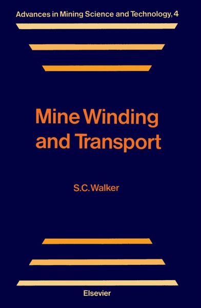 Mine Winding and Transport (eBook, PDF) Mine Winding and Transport (eBook, PDF)