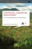 Subversion, Conversion, Development (eBook, ePUB)