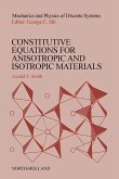 Constitutive Equations for Anisotropic and Isotropic Materials (eBook, PDF) Constitutive Equations for Anisotropic and Isotropic Materials (eBook, PDF)