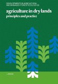 Agriculture in Dry Lands (eBook, PDF)