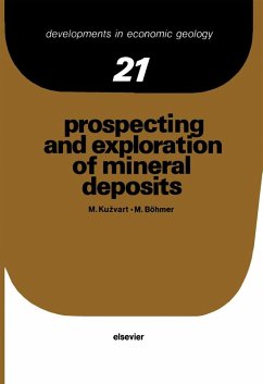 Prospecting and Exploration of Mineral Deposits (eBook, PDF) - Böhmer, M.; Kucera, M.