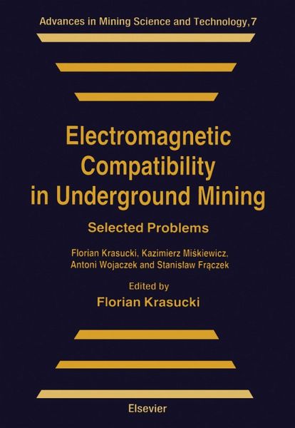 Electromagnetic Compatibility in Underground Mining (eBook, PDF) Electromagnetic Compatibility in Underground Mining (eBook, PDF)