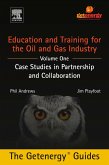 Education and Training for the Oil and Gas Industry: Case Studies in Partnership and Collaboration (eBook, ePUB)