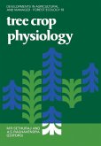 Tree Crop Physiology (eBook, PDF)