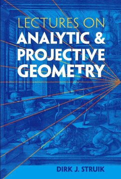 Lectures on Analytic and Projective Geometry (eBook, ePUB) - Struik, Dirk J.