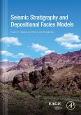 Seismic Stratigraphy and Depositional Facies Models (eBook, PDF)