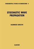 Stochastic Wave Propagation (eBook, PDF)